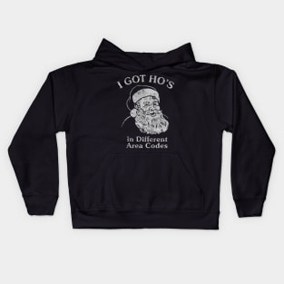 I Got Ho's In Different Area Codes Kids Hoodie